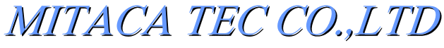 MITACA TEC CO.,LTD